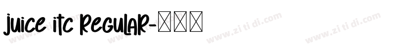 juice itc regular字体转换